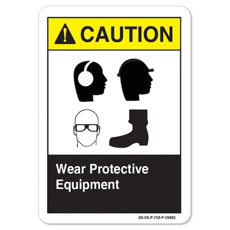 ANSI Caution Sign, Wear Protective Equipment, Ear Head Eye Foot, 14in X 10in Decal